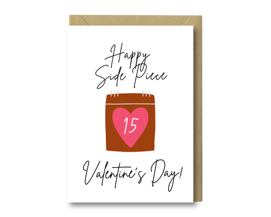 Side Piece Valentine's - Feb 15 Side Piece Greeting Card