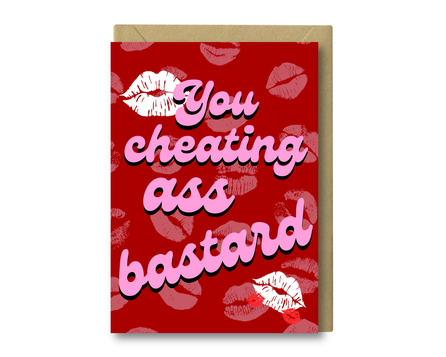 You Cheater Bastard, Side Piece Valentines Day, Greeting Card