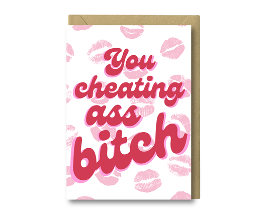 You Cheater - Side Piece Valentines Day