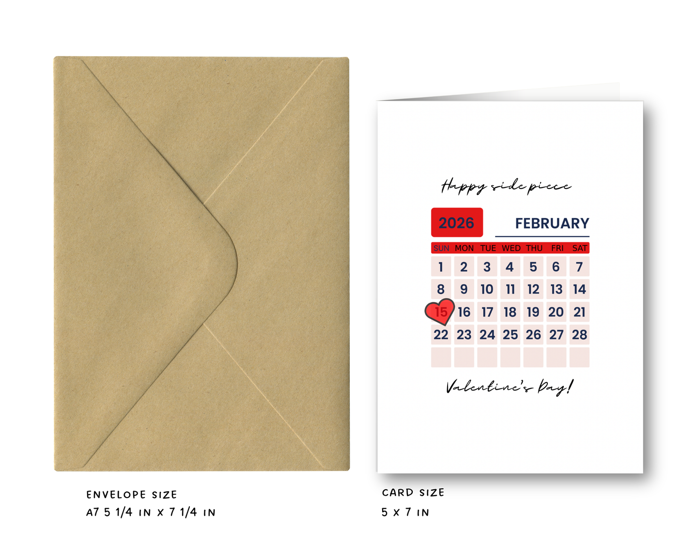 February 15th - Side Piece Valentine's Day Greeting Card.