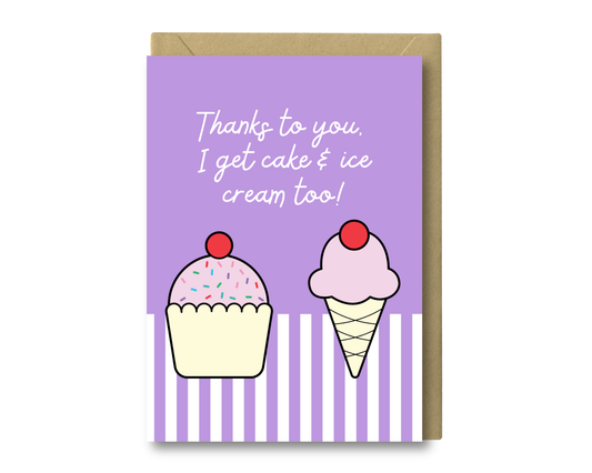 Cake and Ice Cream - Greeting Card